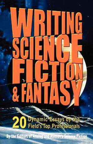 Writing Science Fiction & Fantasy de Isaac Asimov Science Fiction Magazine