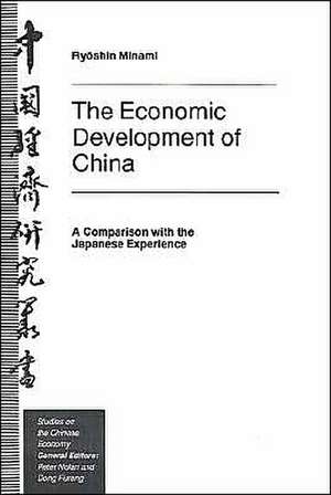 The Economic Development of China: A Comparison with the Japanese Experience de Ryoshin Minami