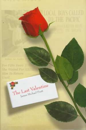 The Lost Valentine de James Michael Pratt