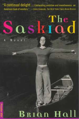 The Saskiad de Brian Hall