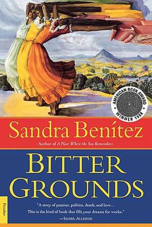 Bitter Grounds de Sandra Benitez