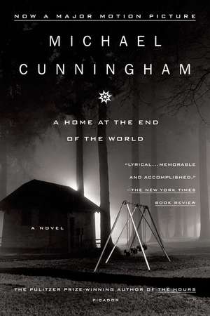 A Home at the End of the World de Michael Cunningham