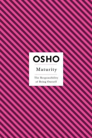 Maturity de Osho