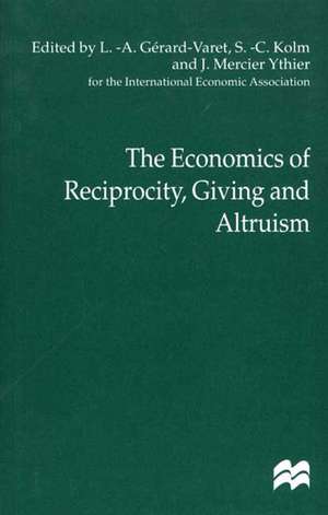 The Economics of Reciprocity, Giving and Altruism de Nana