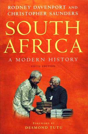 South Africa: A Modern History de T. Davenport