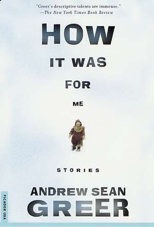 How It Was de Andrew Sean Greer