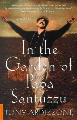 In the Garden of Papa Santuzzu de Tony Ardizzone