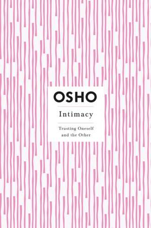 Intimacy de Osho