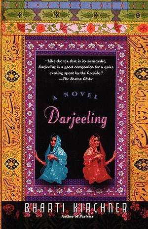 Darjeeling de Bharti Kirchner