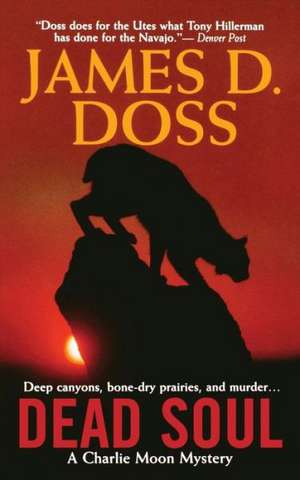 Dead Soul de James D Doss