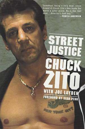 Street Justice de Chuck Zito