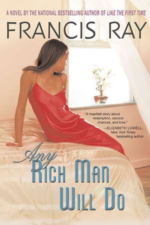 Any Rich Man Will Do de Francis Ray