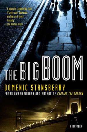 The Big Boom de Domenic Stansberry