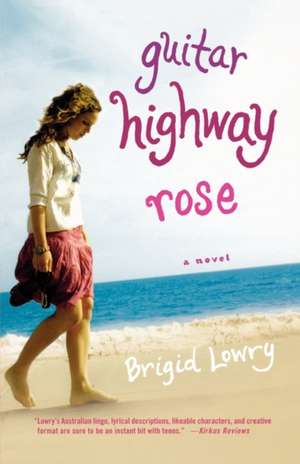 Guitar Highway Rose de Brigid Lowry