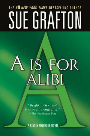 A is for Alibi: A Memoir de Sue Grafton