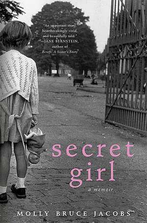 Secret Girl de Molly Bruce Jacobs