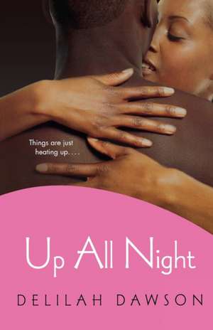 Up All Night de Delilah Dawson