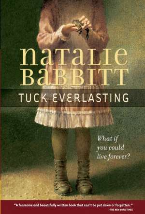 Tuck Everlasting de Natalie Babbitt