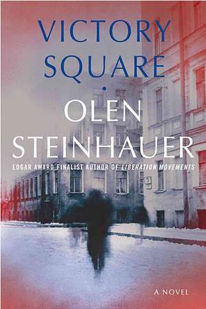 Victory Square de Olen Steinhauer