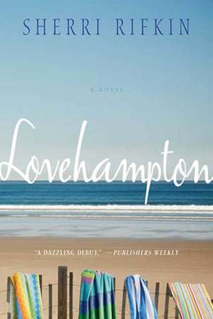 Lovehampton de Sherri Rifkin