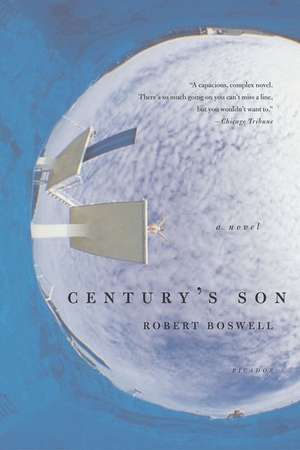 Century's Son de Robert Boswell