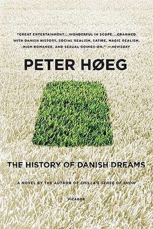 The History of Danish Dreams de Peter Hoeg