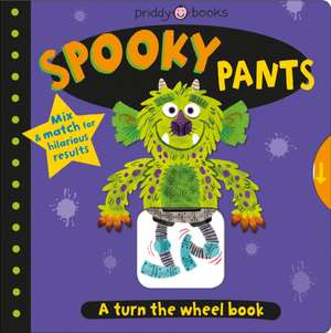 Turn the Wheel: Spooky Pants de Roger Priddy