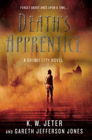 Death's Apprentice de K. W. Jeter