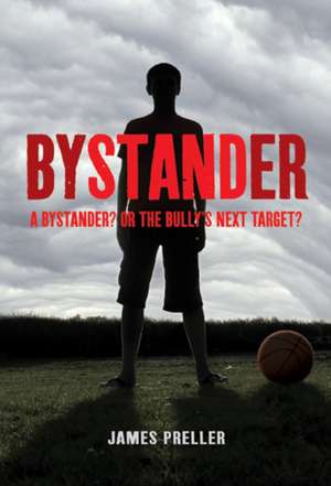 Bystander de James Preller