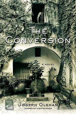 The Conversion de Joseph Olshan