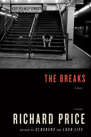 The Breaks de Richard Price