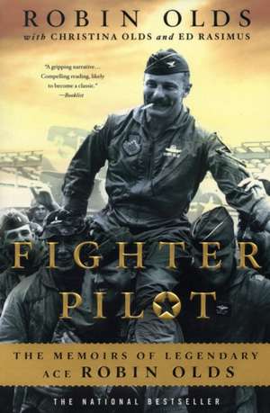 Fighter Pilot de Robin Olds