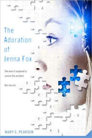 The Adoration of Jenna Fox de Mary E Pearson