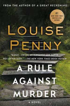 A Rule Against Murder de Louise Penny