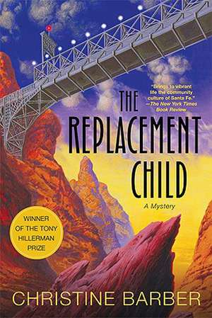 The Replacement Child: A Mystery de Christine Barber