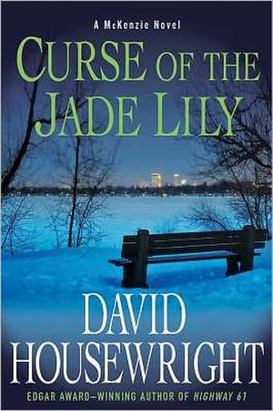 Curse of the Jade Lily de David Housewright