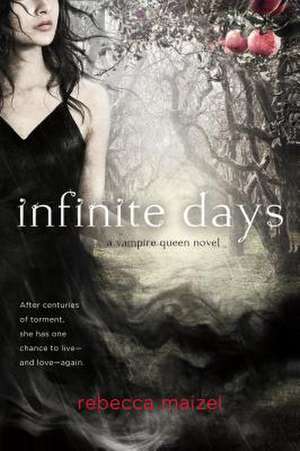 Infinite Days de Rebecca Maizel