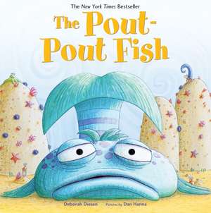 The Pout-Pout Fish de Deborah Diesen