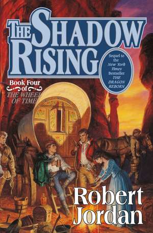 The Shadow Rising de Robert Jordan