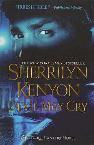 Devil May Cry de Sherrilyn Kenyon