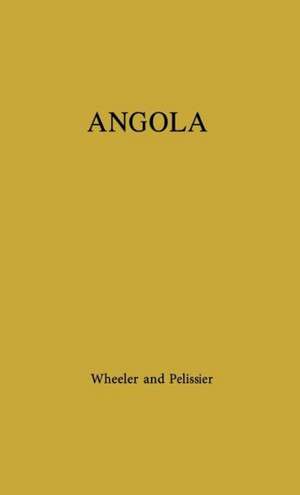 Angola de Douglas L. Wheeler