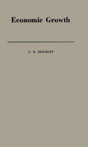 Economic Growth: England in the Later Middle Ages de A. R. Bridbury