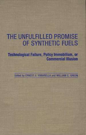 The Unfulfilled Promise of Synthetic Fuels de William Green