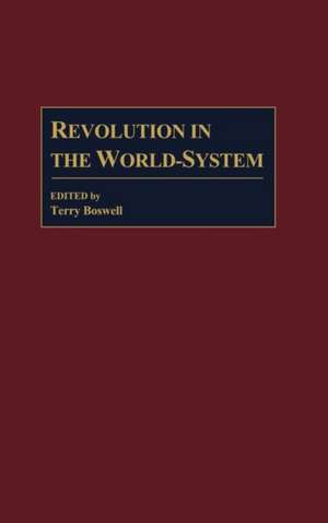 Revolution in the World-System de Emory University