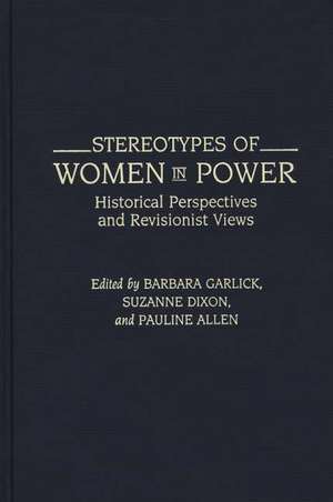 Stereotypes of Women in Power de Suzanne Dixon