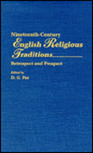 Nineteenth-Century English Religious Traditions: Retrospect and Prospect de Denis Paz