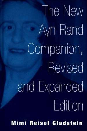 The New Ayn Rand Companion de Professor Mimi R. Gladstein