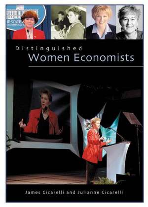 Distinguished Women Economists de Julianne Cicarelli