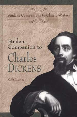 Student Companion to Charles Dickens de Ruth Glancy