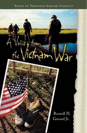 A Voice from the Vietnam War de Russell Coward